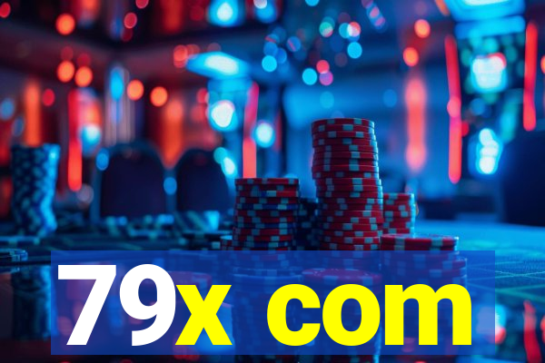 79x com